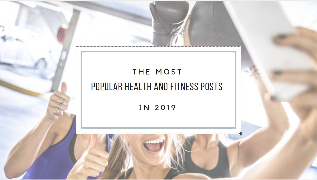 Most Popular Health and Fitness Posts of 2019